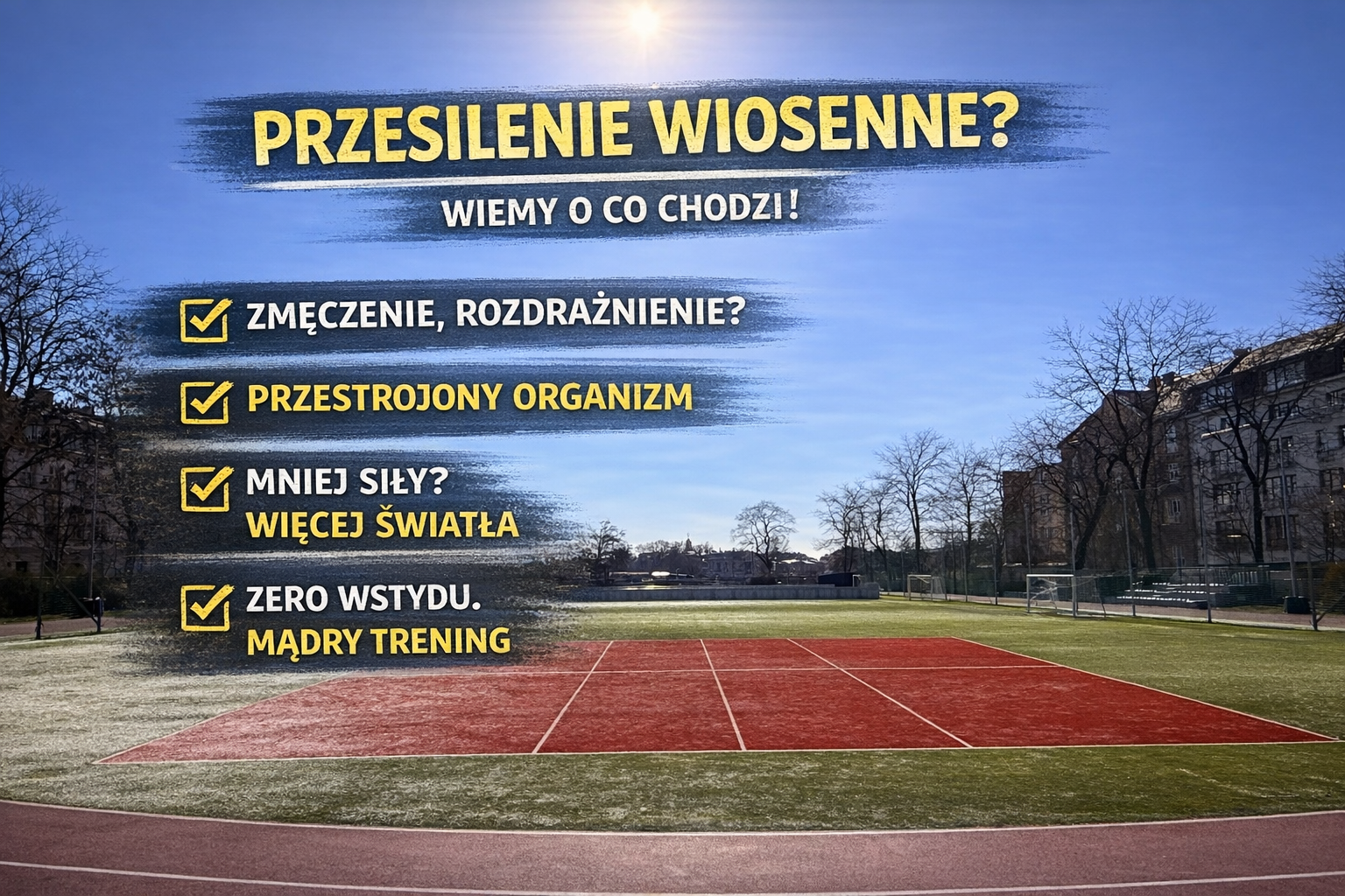 przesilenie wiosenne objawy zmęczenie rozdrażnienie trening jak trenować wiosną kraków samtrening